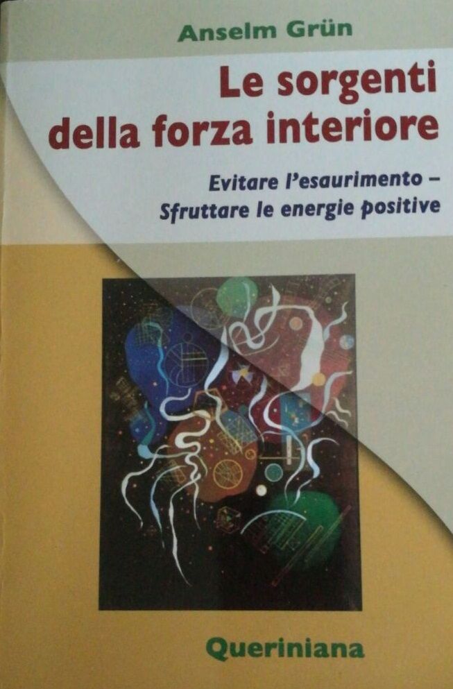 Le Sorgenti della Forza Interiore